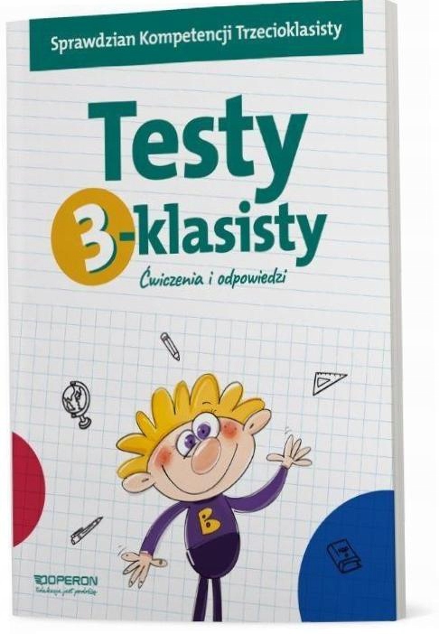 Testy 3-klasisty. Ćwiczenia i odpowiedzi