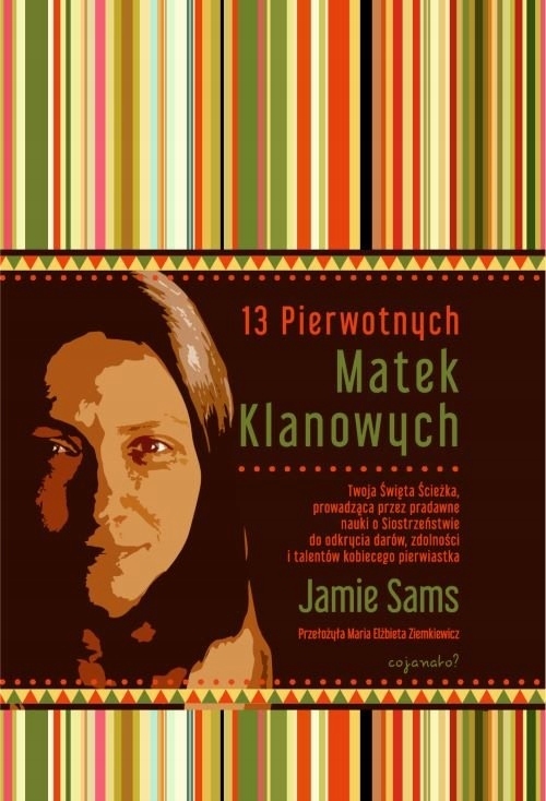 

13 Pierwotnych Matek Klanowych