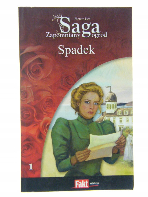 Saga Zaginiony Ogród Tom 1 Spadek Lien