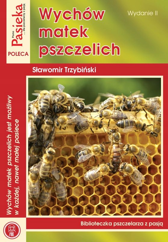 

Książka "Wychów matek pszczelich" wydani