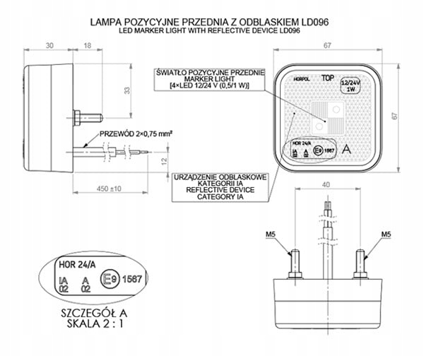 LAMPA OBRYSOWA Z ODBLASKIEM LD 096 NACZEPA LAWETA Strona zabudowy przednie lewe przednie prawe