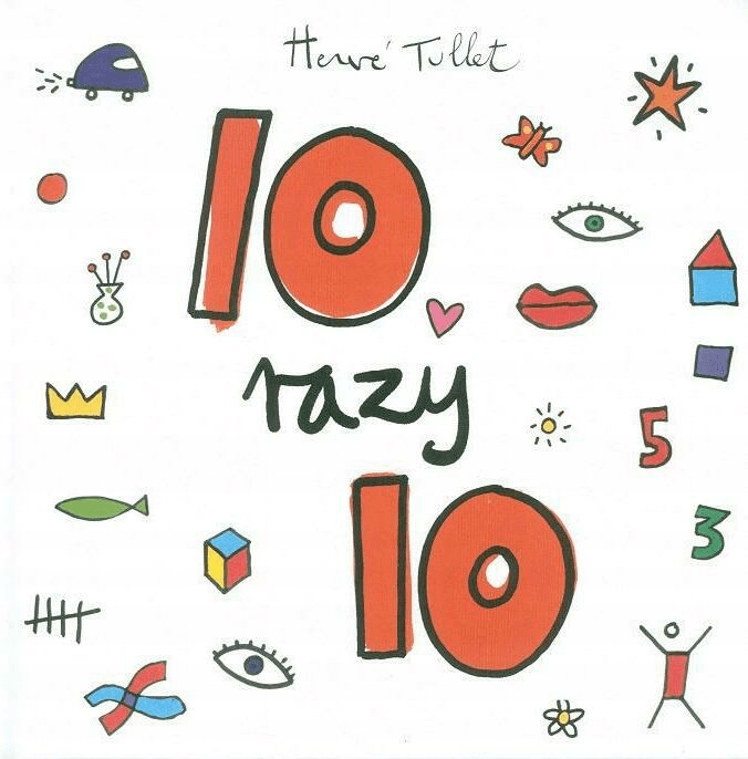 

10 razy 10 Hervé Tullet