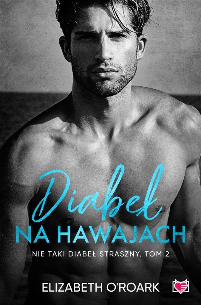 Nie Taki Diabeł Straszny T.2 Diabeł Na Hawajach