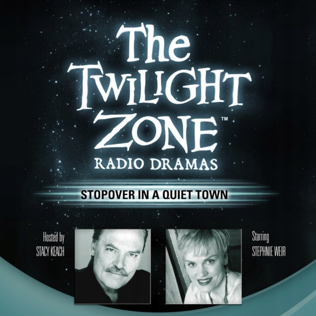 Stopover in a Quiet Town - Jr., Earl Hamner