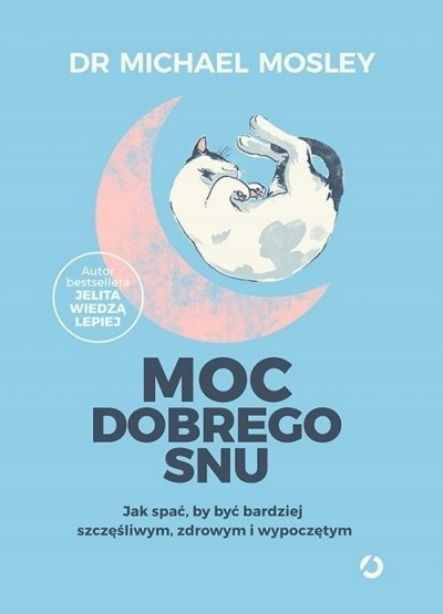 

Moc dobrego snu. Jak spać, by być bardziej szczęśl