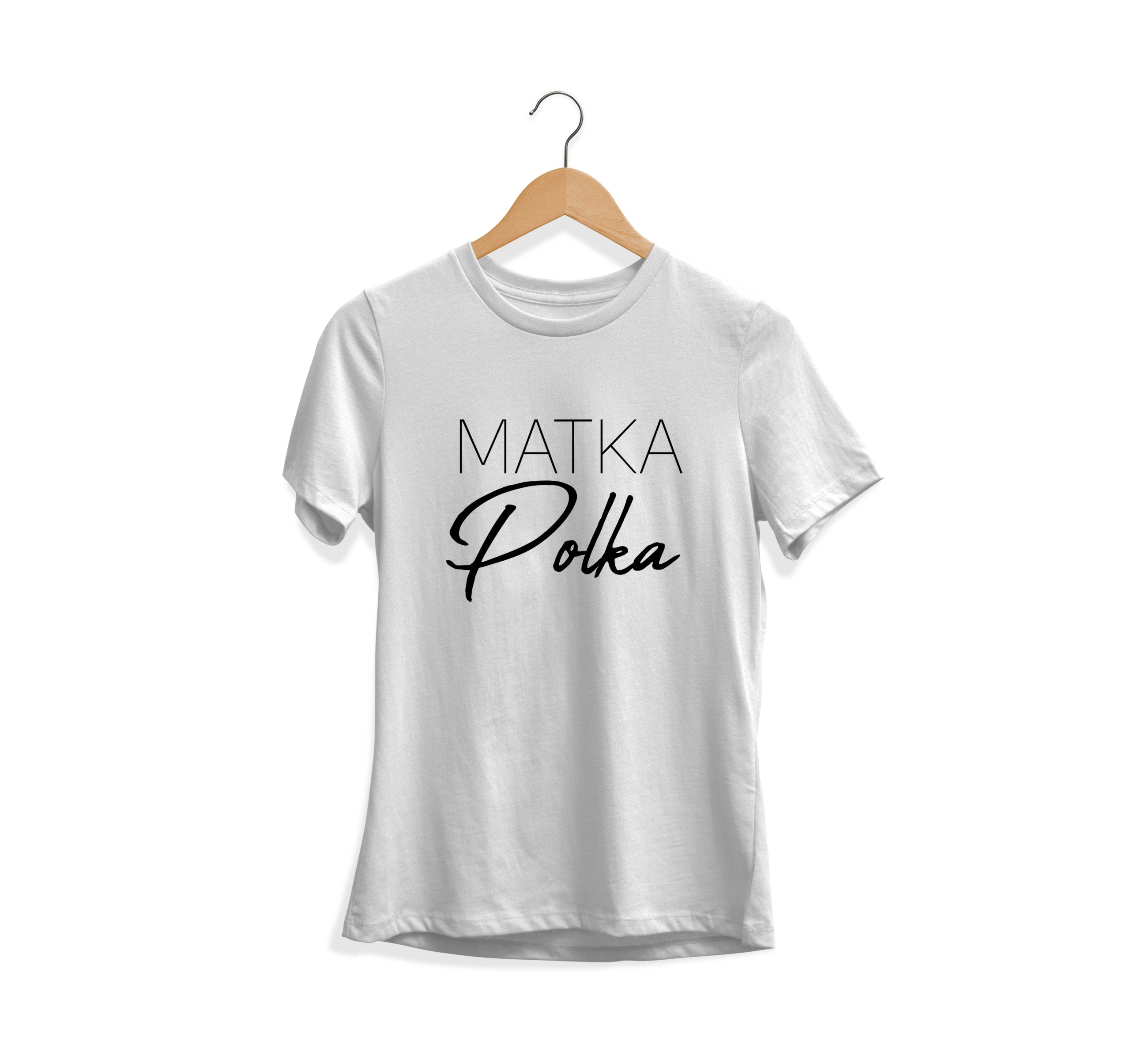 

Prezent Koszulka Dla Mamy Dzień Mamy Matka Polka
