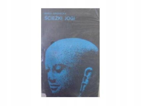 Ścieżki jogi - Grodecka