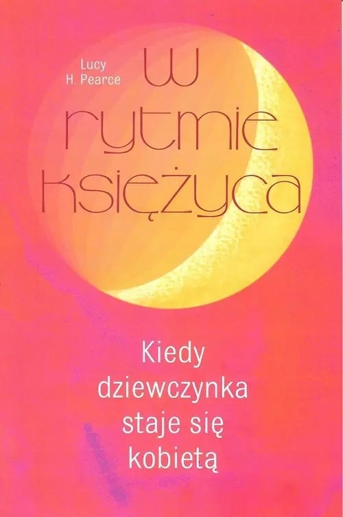 W Rytmie Księżyca Lucy Pearce