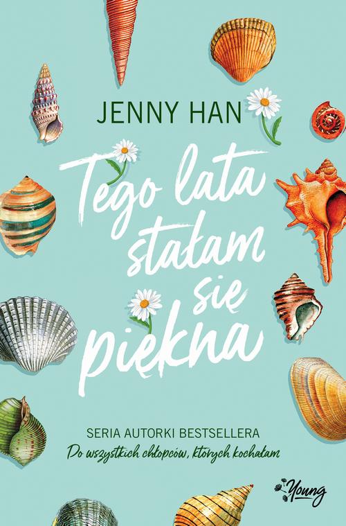 TEGO LATA STAŁAM SIĘ PIĘKNA. LATO. TOM 1 JENNY HAN EBOOK
