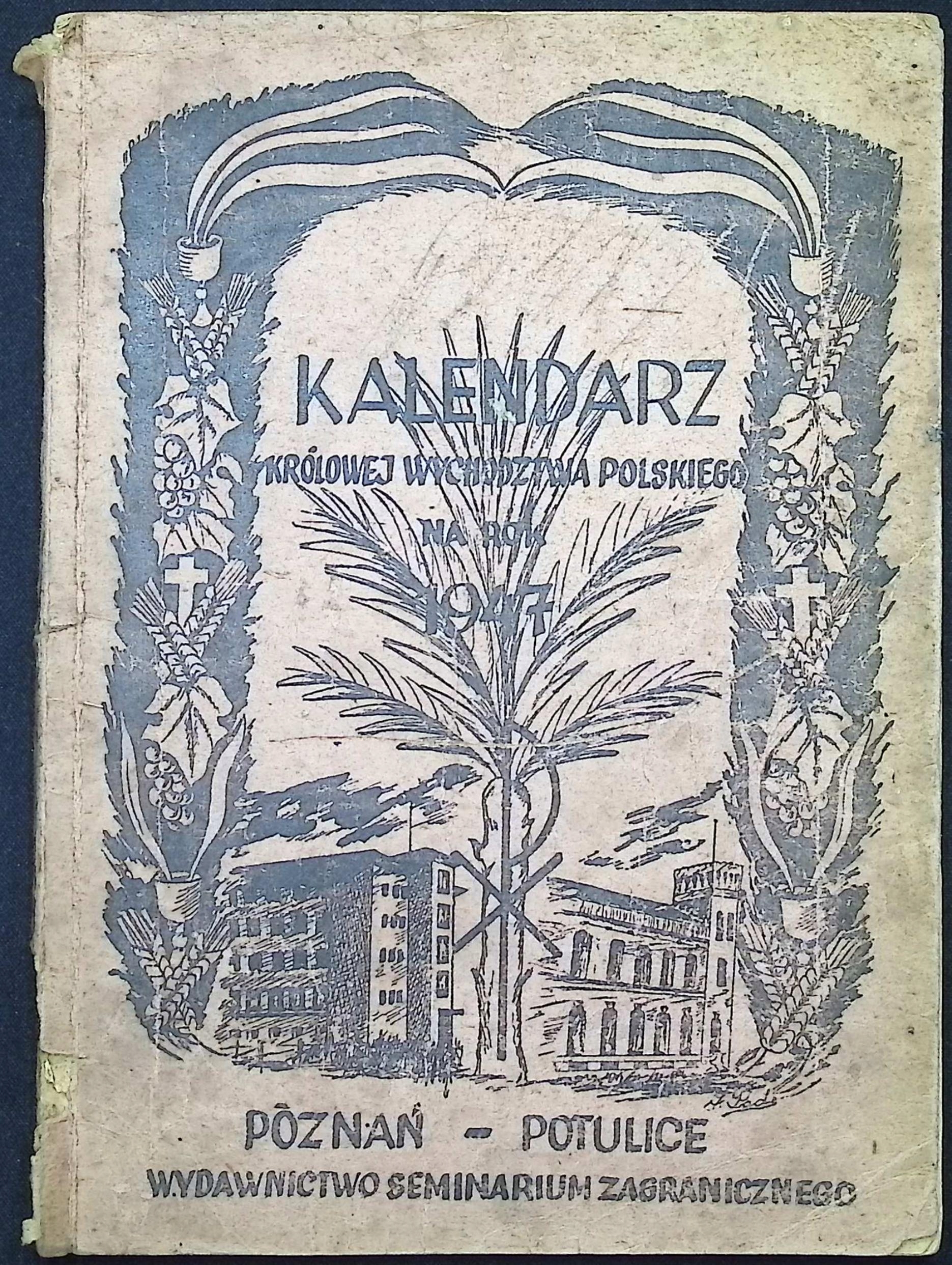 Kalendarz Królowej Wychodztwa Polskiego (1947 r.)
