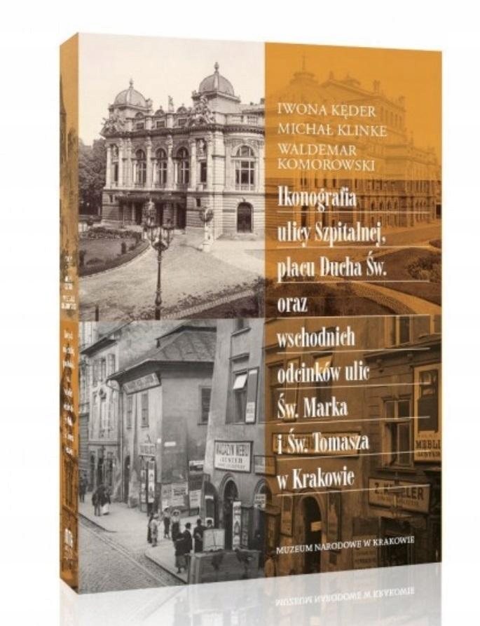 IKONOGRAFIA ULICY SZPITALNEJ, PLACU DUCHA ŚW...