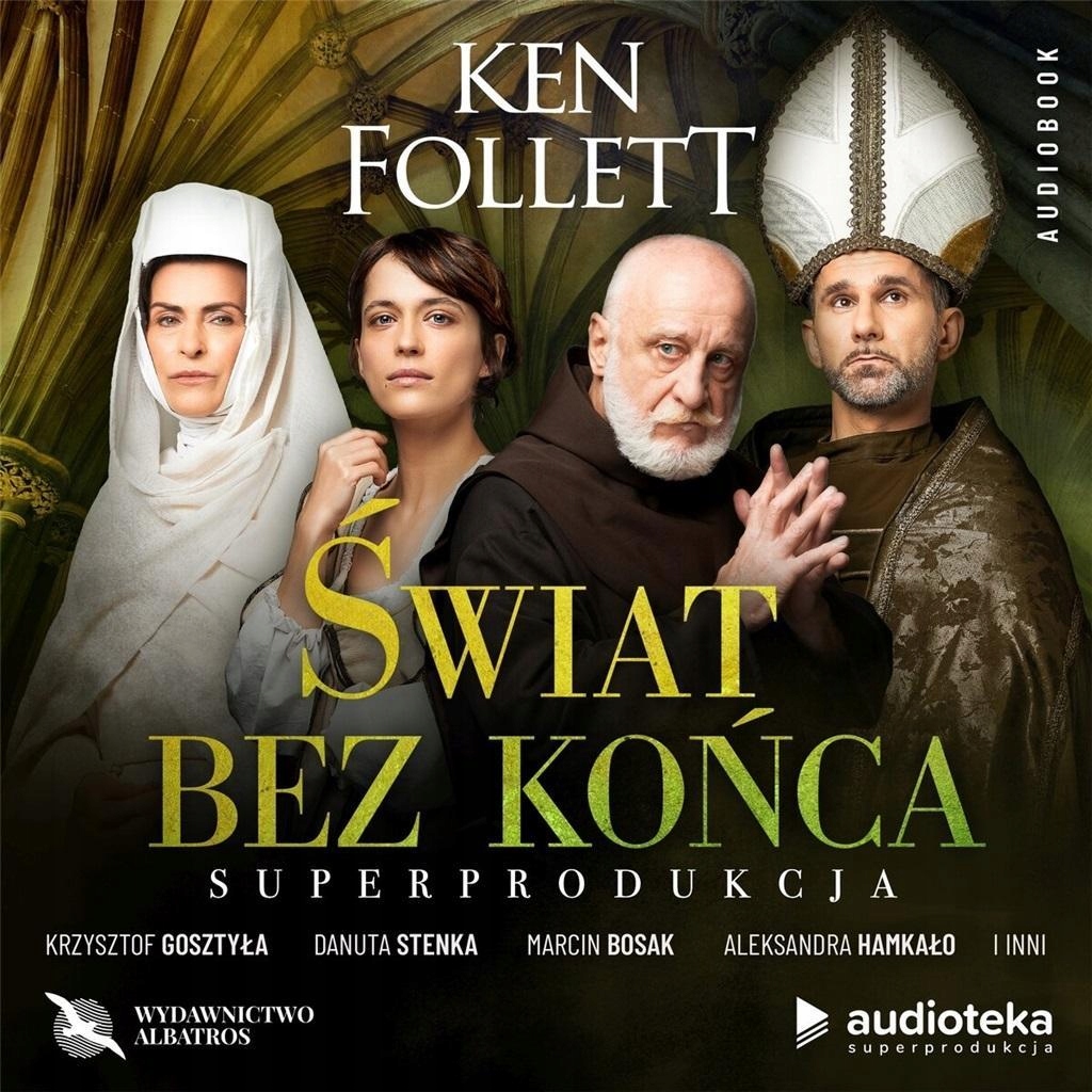 ŚWIAT BEZ KOŃCA AUDIOBOOK, KEN FOLLETT