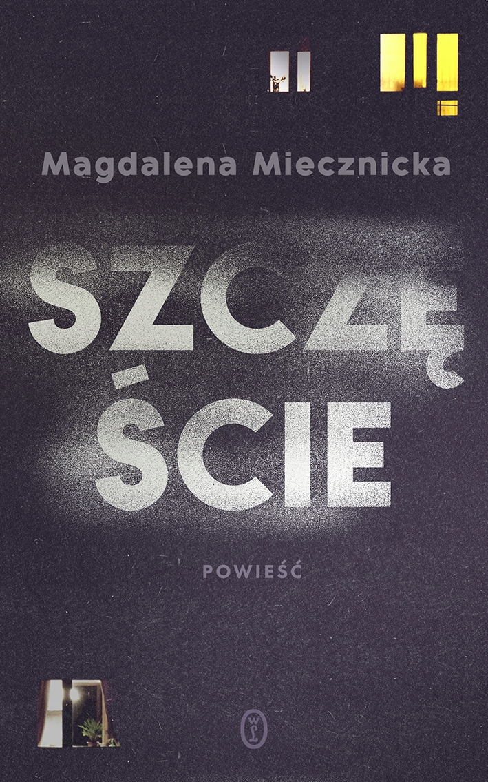 

Szczęście Magdalena Miecznicka