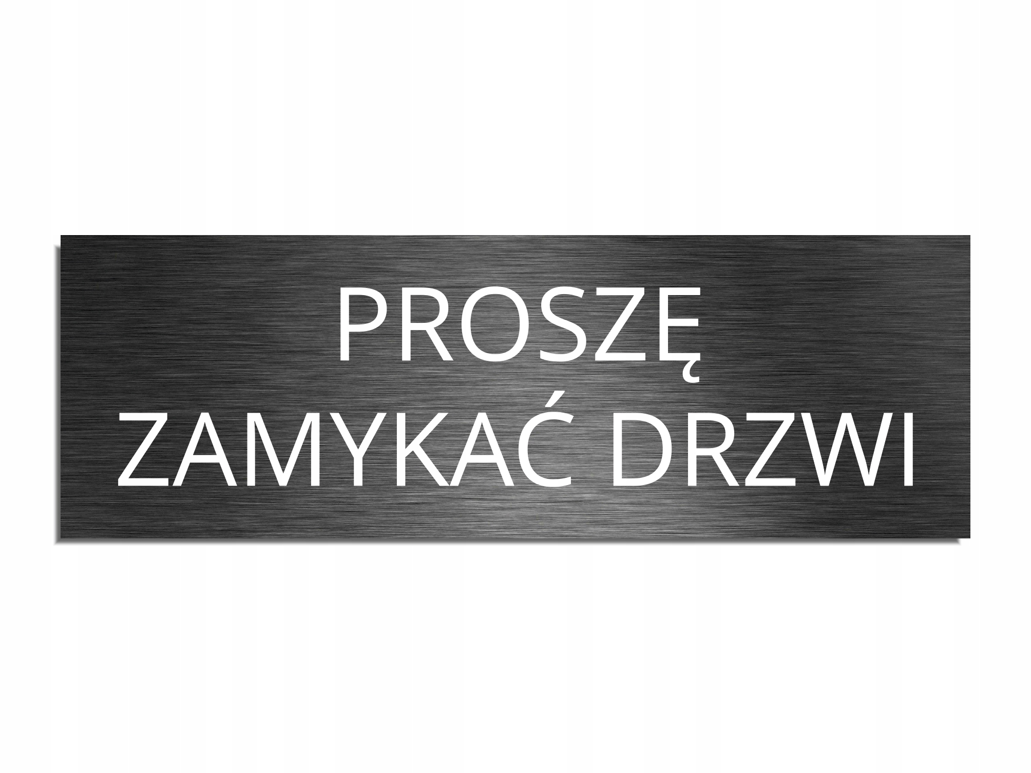 Tabliczka PROSZĘ ZAMYKAĆ DRZWI grafit 8x24cm