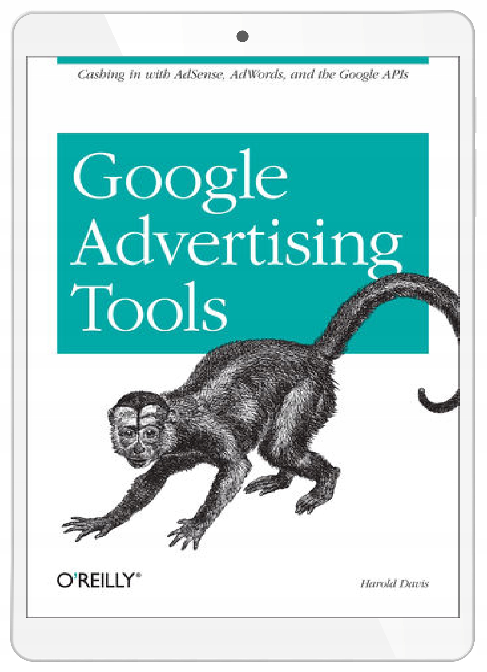 Google Advertising Tools. Cashing in with AdSense
