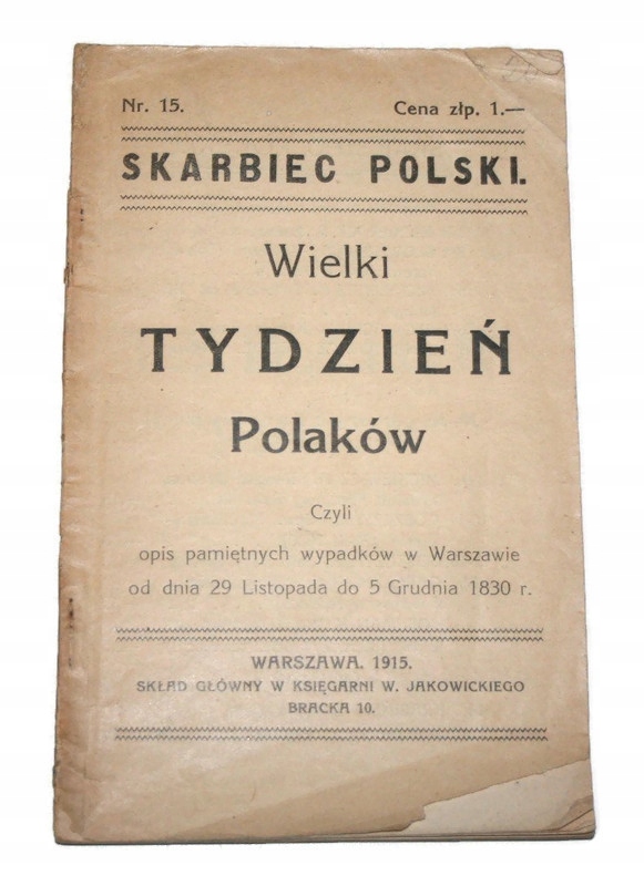 WIELKI TYDZIEŃ POLAKÓW 1915