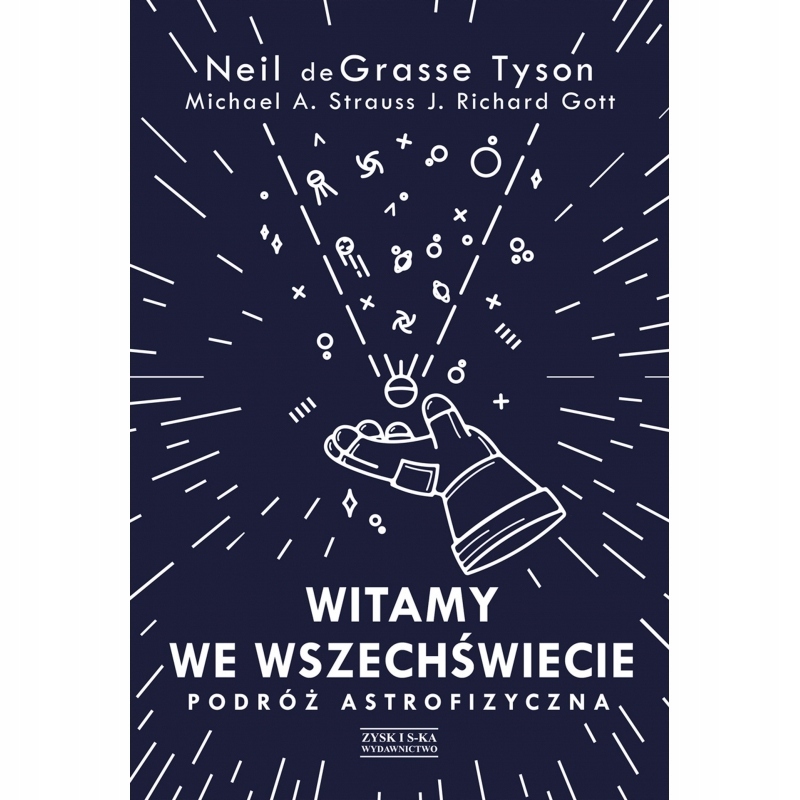 WITAMY WE WSZECHŚWIECIE PODRÓŻ ASTROFIZYCZNA