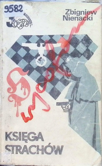 Збигнев Ненацкий - книга страхов