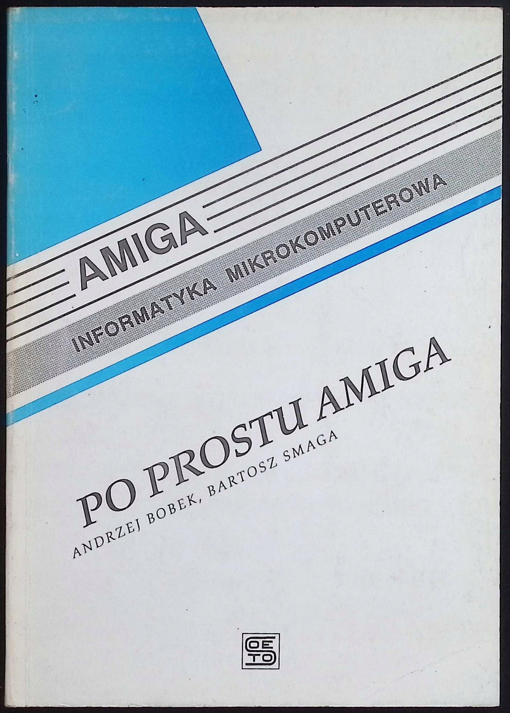Po prostu Amiga Informatyka mikrokomputerowa