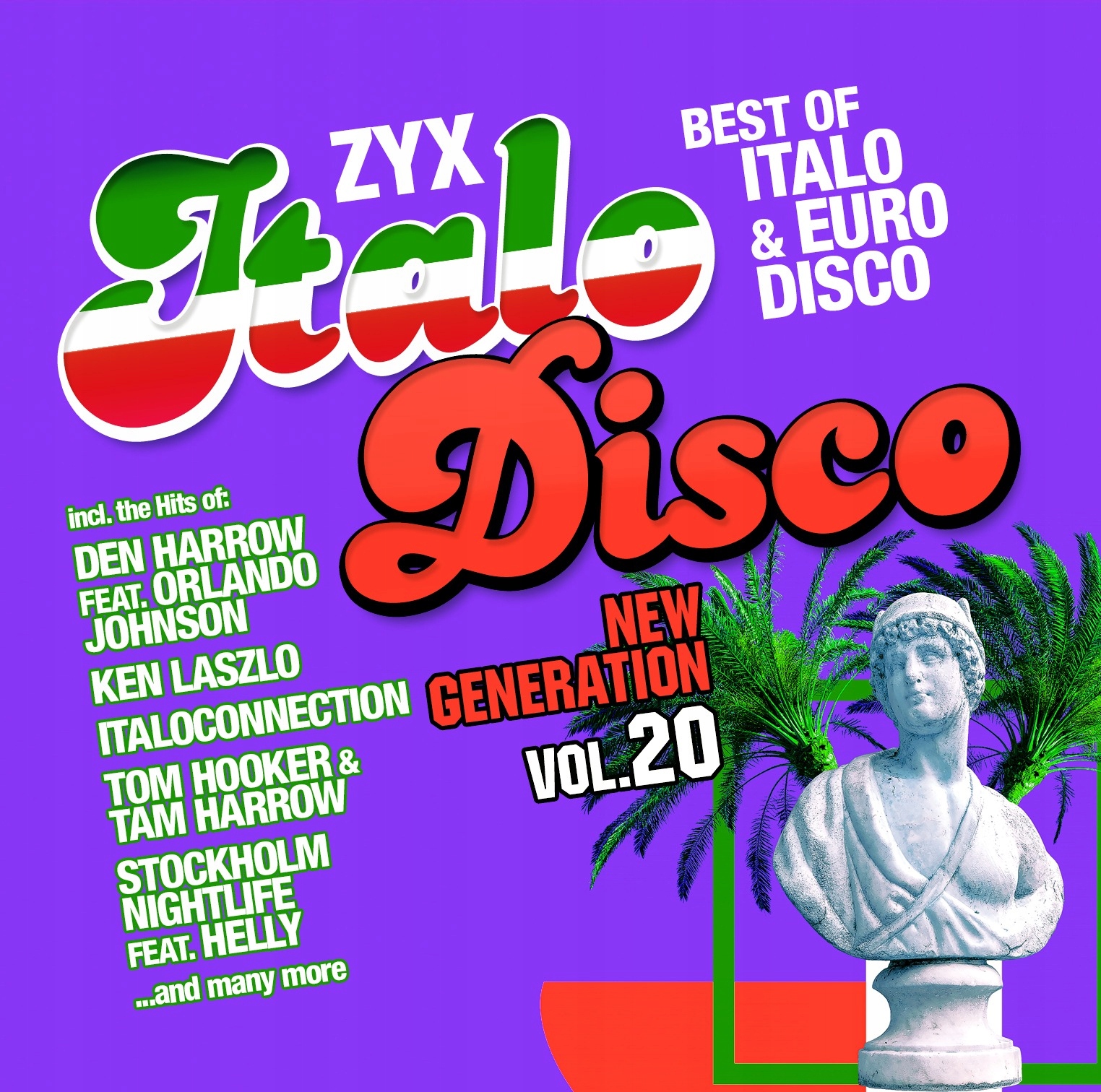 Zyx italo disco new generation 24. ZYX Italo Disco New. Italo Disco New Generation. Italo Disco New Generation Vol. Итало диско 2021.