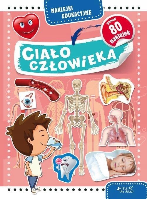 

Naklejki Edukacyjne. Ciało Człowieka Praca..