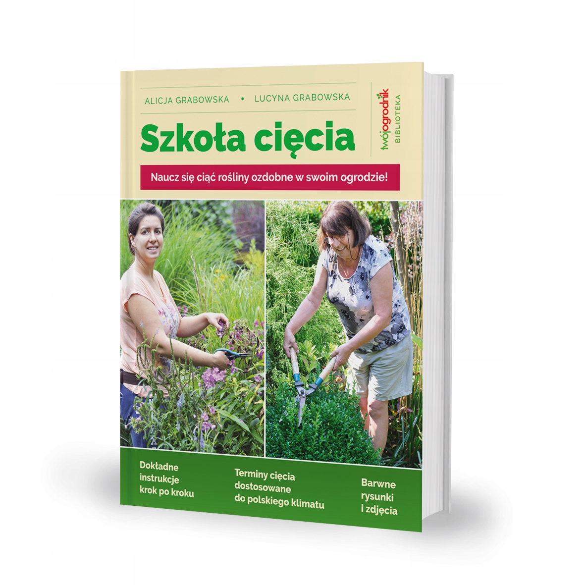 

Książka Szkoła Cięcia Rośliny Ozdobne Lucyna i