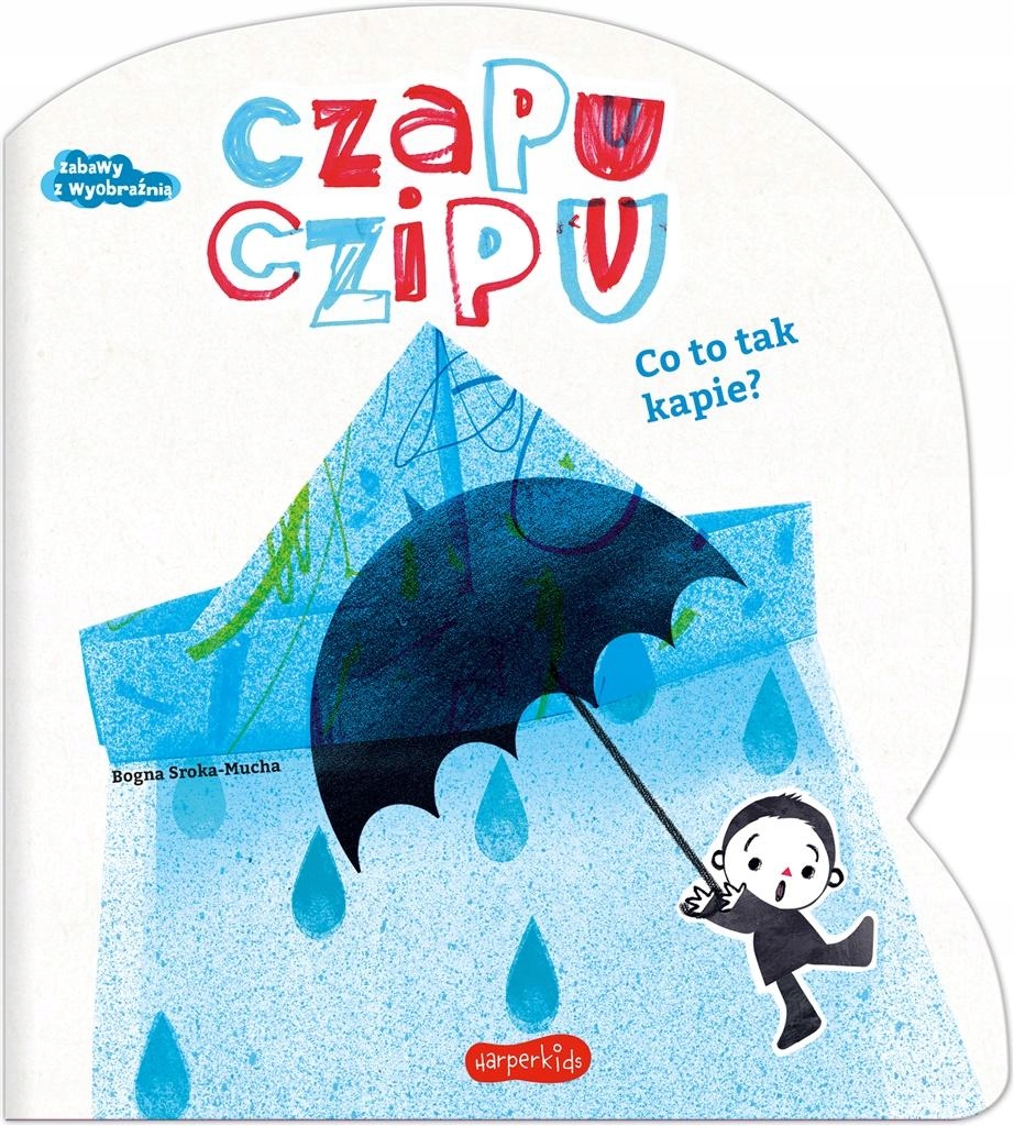 

Czapu Czipu Co to tak kapie Kd