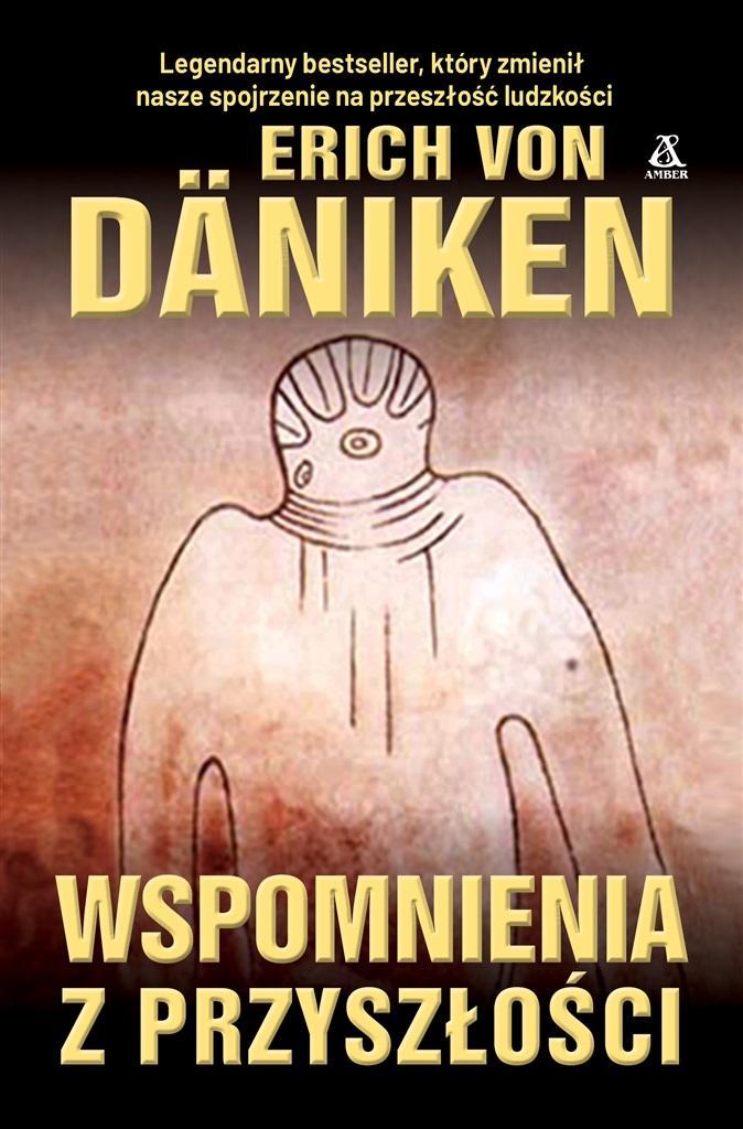 

Wspomnienia Z Przyszłości, Erich Von Daniken