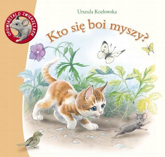 

Książeczka Kto się boi myszy Wierszyki Bajeczki
