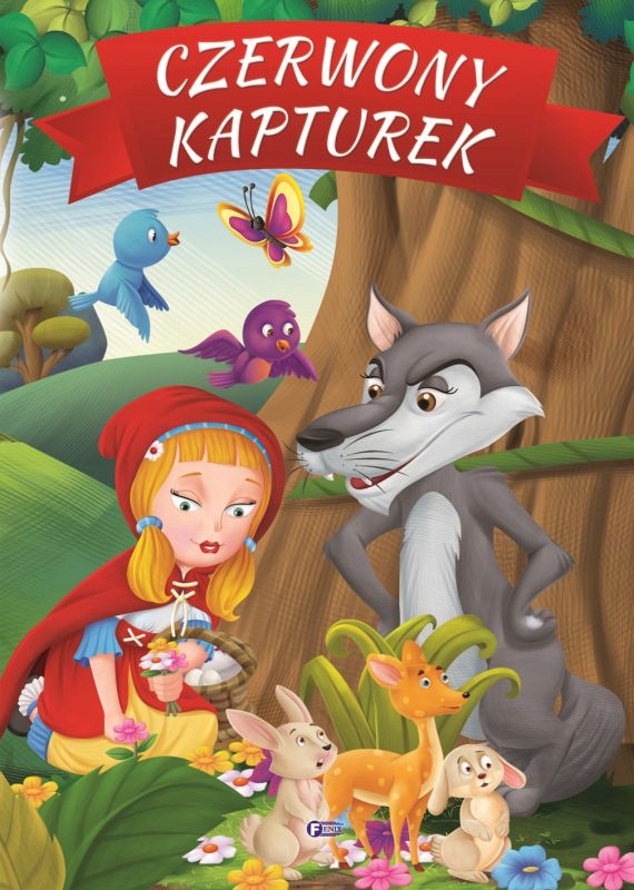 Bajki i Baśnie Dla Dzieci Czerwony Kapturek