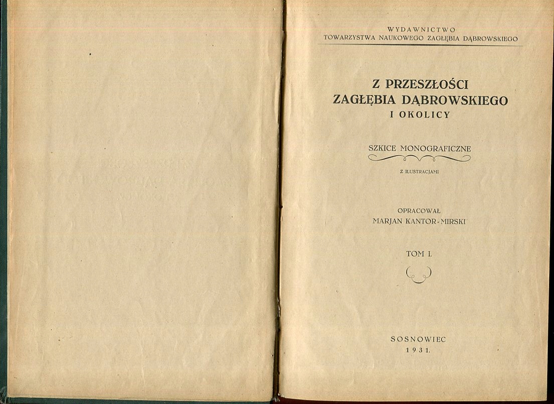 BĘDZIN CZELADŻ DĄBROWA SOSNOWIEC :: historia - Kantor Mirski :: 1931 rok