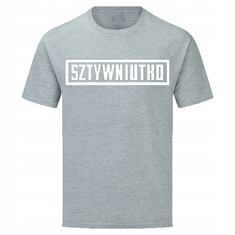 

Męski T-shirt Sztywniutko Prawilna Koszulka Roz XL