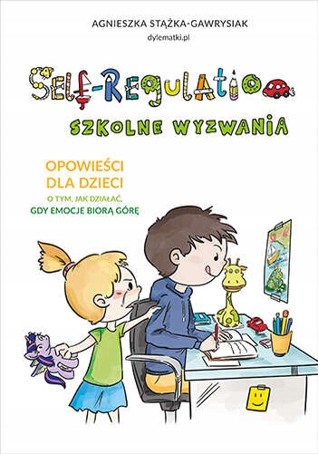 

Self-regulation Szkolne Wyzwania Opowieści
