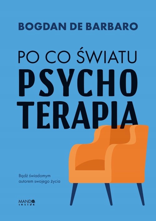 

Po co światu psychoterapia