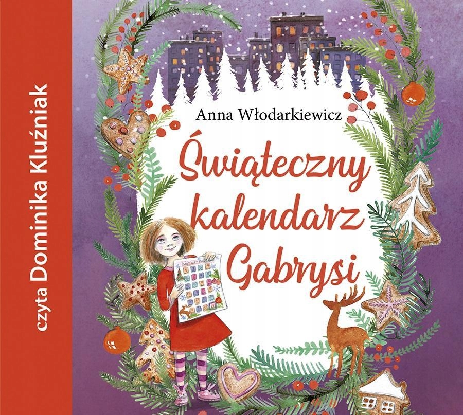ŚWIĄTECZNY KALENDARZ GABRYSI AUDIOBOOK