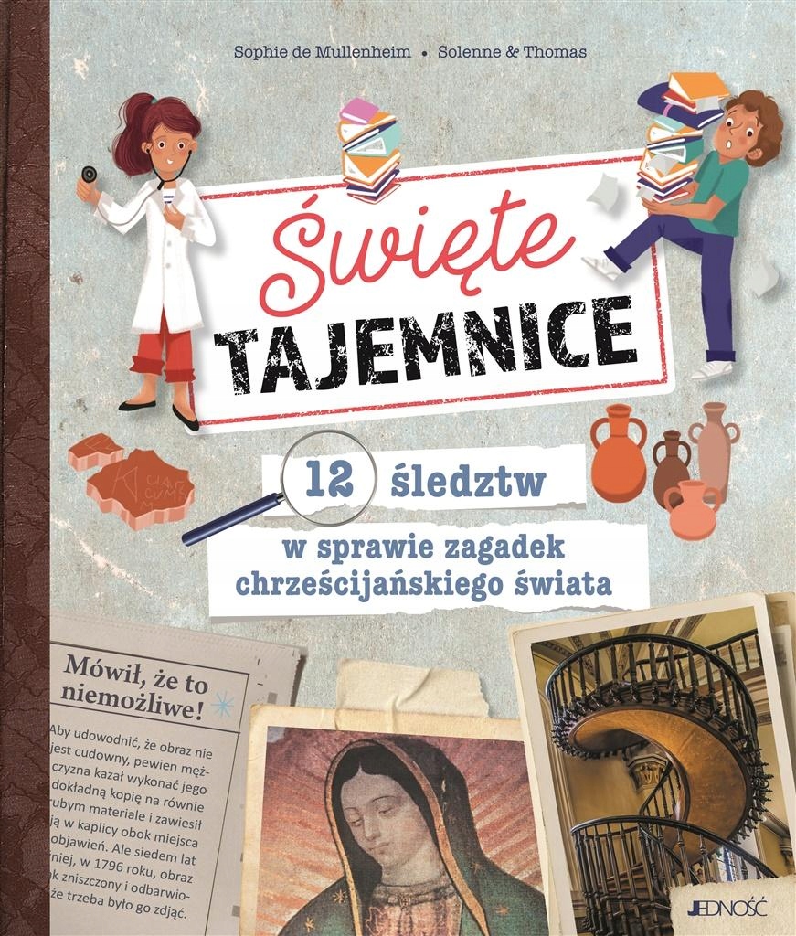 

Święte Tajemnice. 12 Śledztw W Sprawie Zagadek..