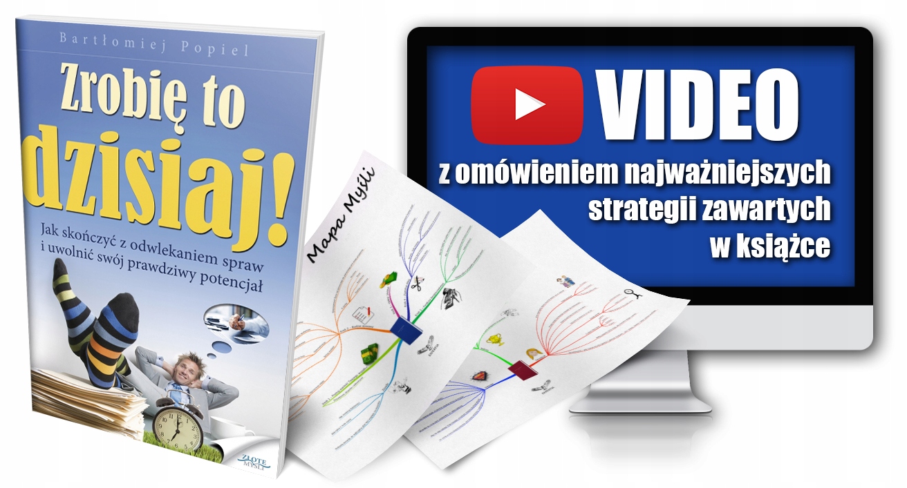 

Zrobię to dzisiaj! Bartłomiej Popiel +mapy Video