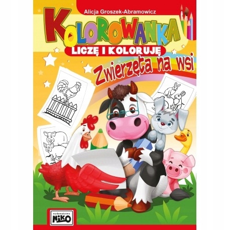 

Niko Kolorowanki Liczę i koloruję Zwierzęta na wsi