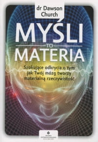 MYŚLI TO MATERIA DAWSON CHURCH