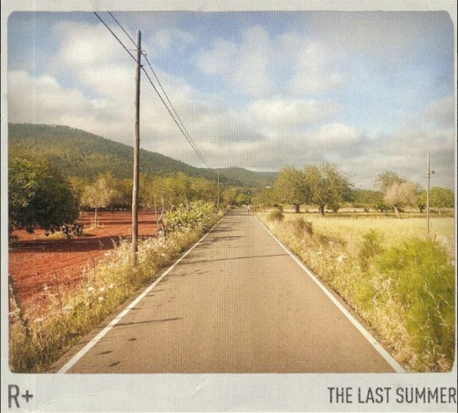 CD: R+ - The Last Summer