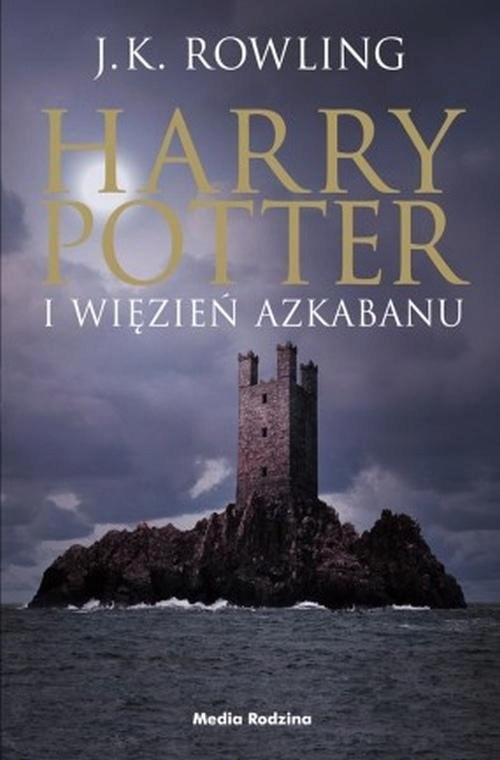 Harry Potter i więzień Azkabanu J.K. Rowling