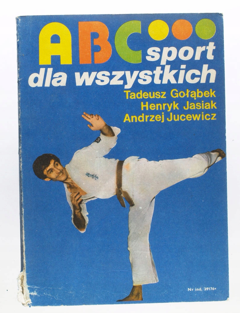 ABC SPORT DLA WSZYSTKICH, Gołąbek, Jasiak, Jucewicz