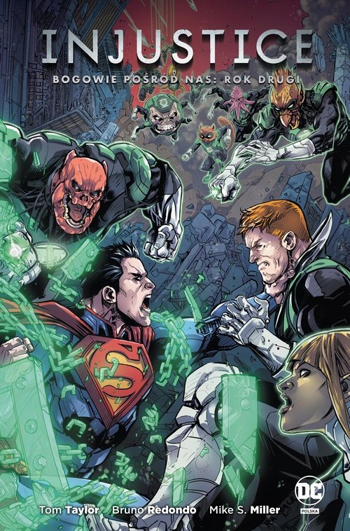 Injustice Bogowie pośród nas Rok drugi