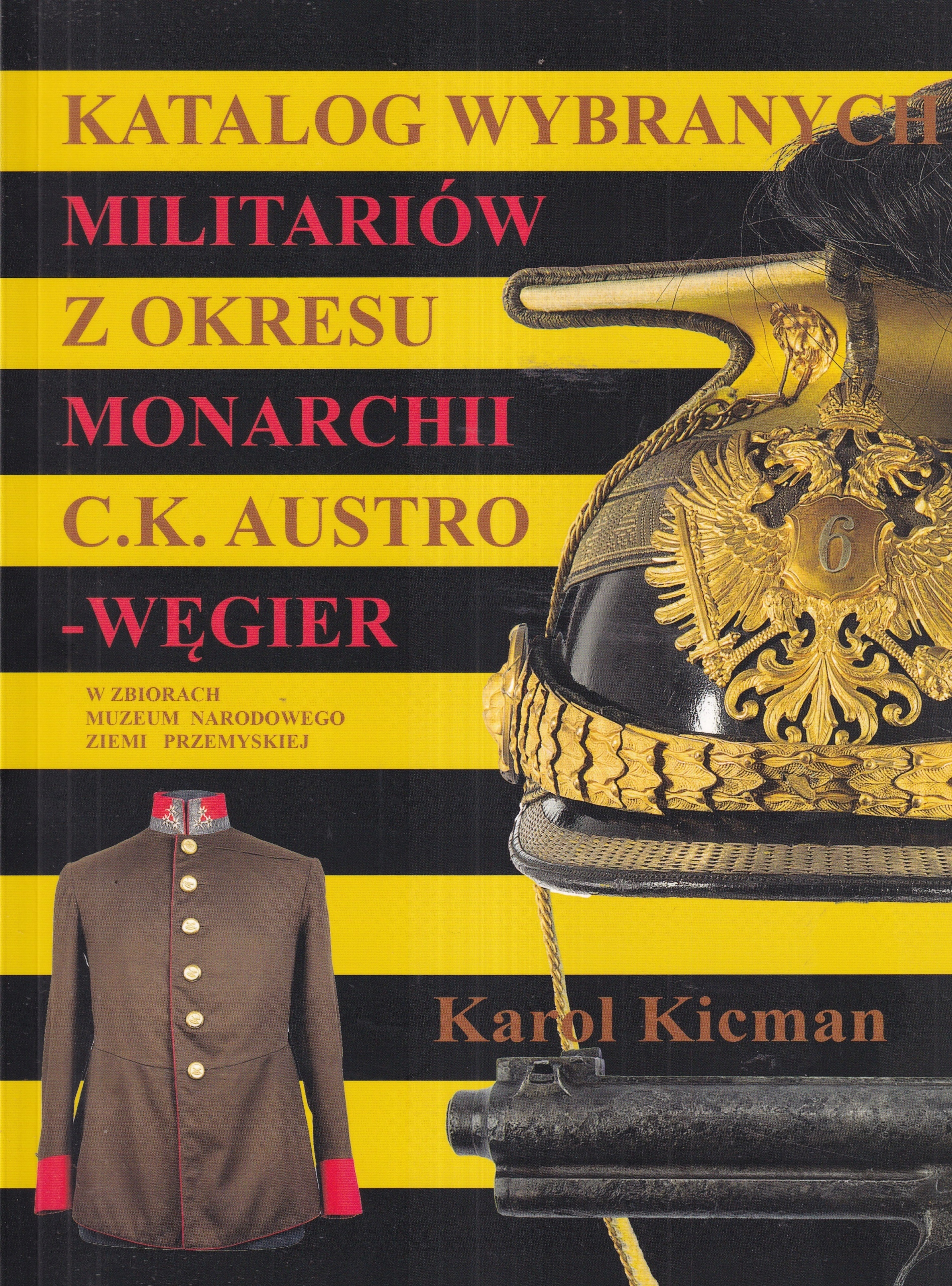 Katalog military Rakousko Maďarsko Ck Monarchie KuK rakouská kavalerie