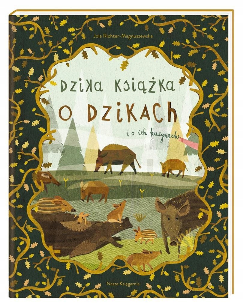 Dzika Książka O Dzikach I O Ich Kuzynach-Zdjęcie-0
