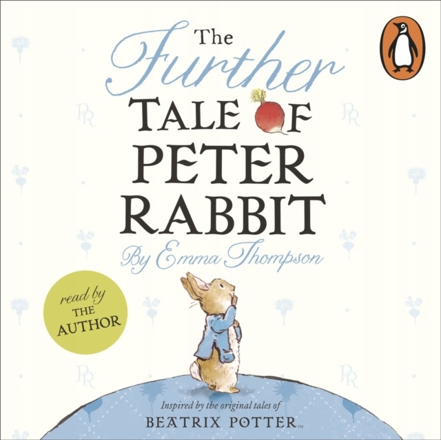 Further Tale of Peter Rabbit - Thompson, Emma
