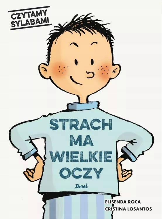 

Czytamy sylabami. Strach ma wielkie oczy Debit