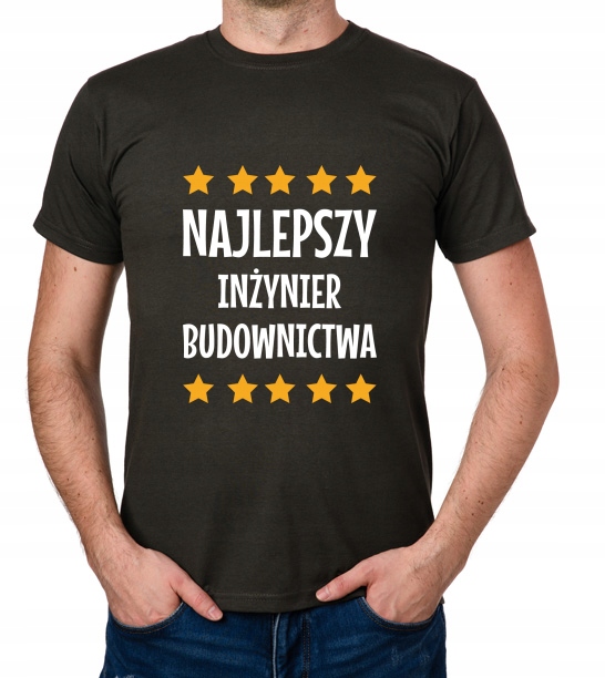 

koszulka Najlepszy Inżynier Budownictwa prezent