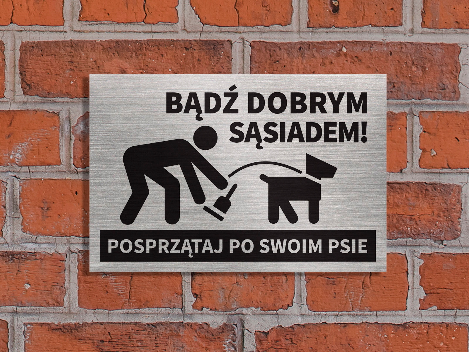 Tabliczka POSPRZĄTAJ PO SWOIM PSIE 30x20 Kod producenta BDS_PPSP 30x20