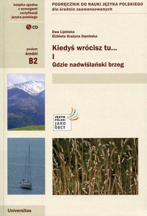 Kiedyś wrócisz tu... Część 1 + CD Podręcznik do na